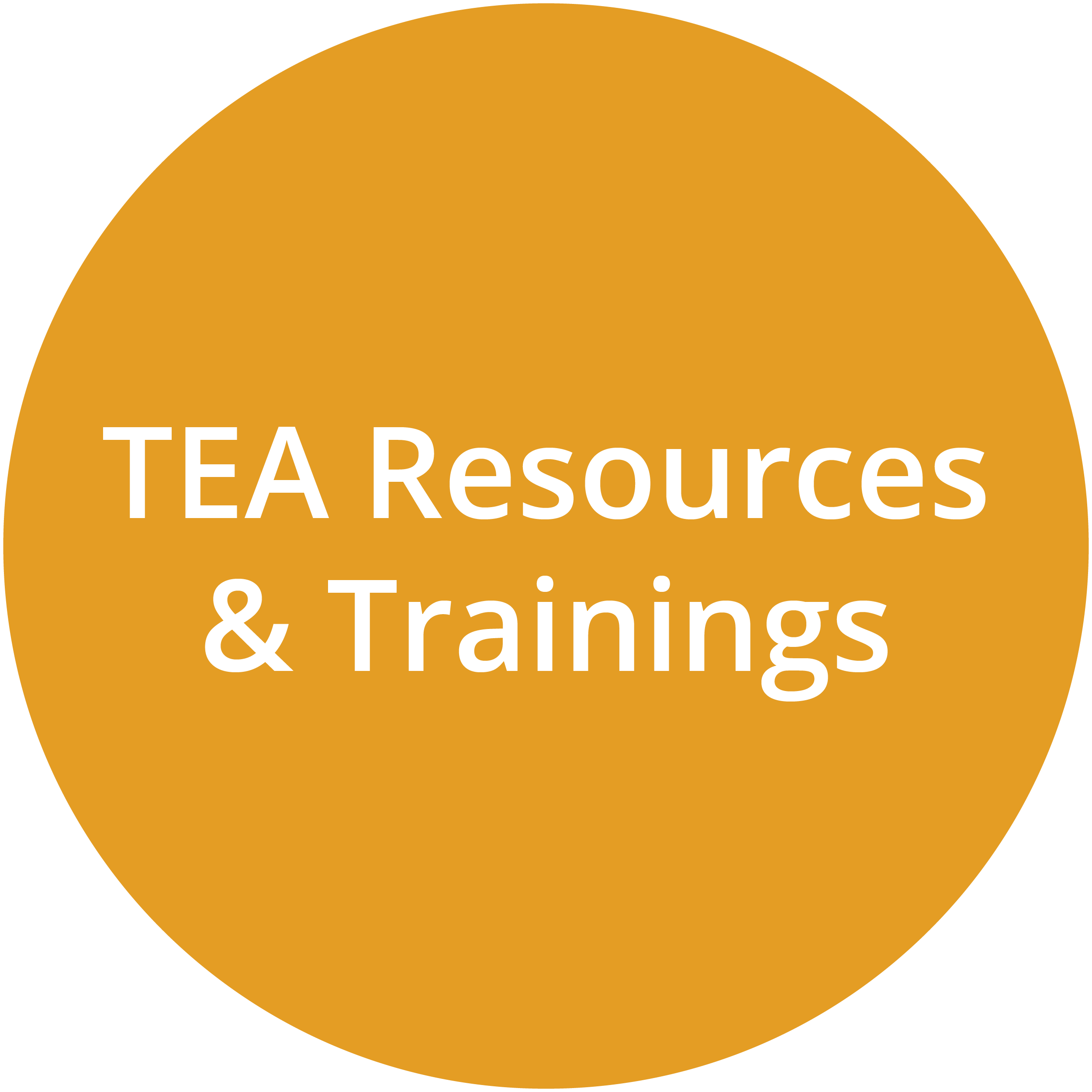 TEA Resources & Trainings